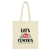 Lets Be Friends Tote Bag, Cute Friendship Gift, Best Friends Forever, BFF Gift, Friends Design Tote, Shoulder Bag, Gift For Friend - Tawshia